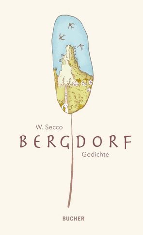 Bergdorf von Secco,  Wolfram