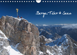 Berge, Täler & Seen (Wandkalender 2022 DIN A4 quer) von Rieß,  Gerhard