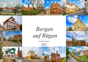 Bergen Auf Rügen Impressionen (Tischkalender 2021 DIN A5 quer) von Meutzner,  Dirk