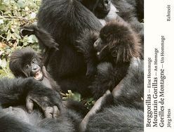 Berggorillas. Gorilles de montagne. Mountain Gorillas von Hess,  Jörg