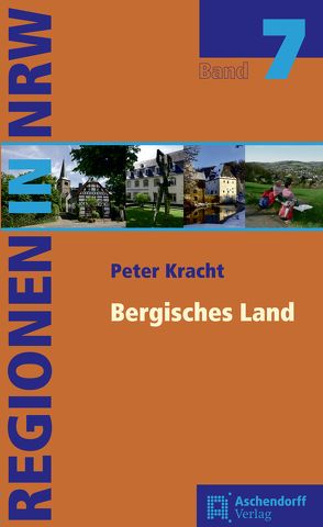 Bergisches Land von Kracht,  Peter