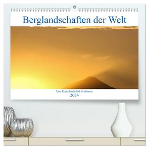 Berglandschaften der Welt (hochwertiger Premium Wandkalender 2024 DIN A2 quer), Kunstdruck in Hochglanz von Janietz,  Dietmar