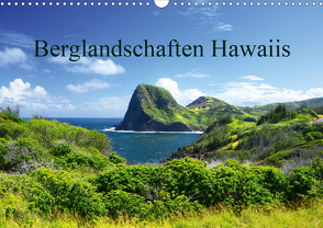Berglandschaften Hawaiis (Wandkalender 2021 DIN A3 quer) von by Sylvia Seibl,  CrystalLights