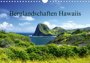 Berglandschaften Hawaiis (Wandkalender 2021 DIN A4 quer) von by Sylvia Seibl,  CrystalLights