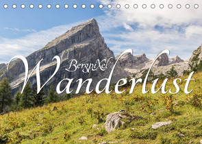 Bergpixels Wanderlust (Tischkalender 2022 DIN A5 quer) von Maik