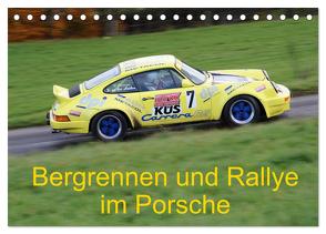 Bergrennen und Rallye im Porsche (Tischkalender 2024 DIN A5 quer), CALVENDO Monatskalender von von Sannowitz,  Andreas