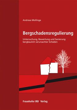 Bergschadensregulierung. von Mollinga,  Andreas