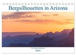 Bergsilhouetten in Arizona (Tischkalender 2024 DIN A5 quer), CALVENDO Monatskalender von Hitzbleck,  Rolf