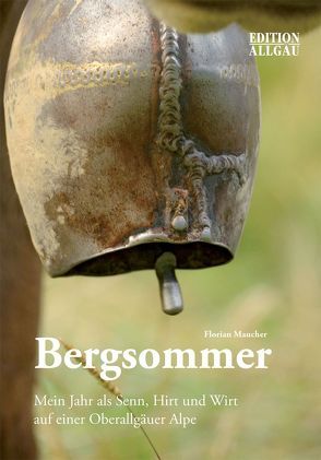 Bergsommer von Elgass,  Peter, Maucher,  Florian