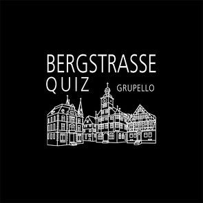 Bergstraße-Quiz von Hucke,  Johannes