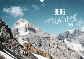 Bergträume 2021 (Wandkalender 2021 DIN A3 quer) von Pithan,  Dominic