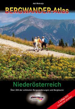 BERGWANDER-ATLAS NIEDERÖSTERREICH von Mokrejs,  Adi