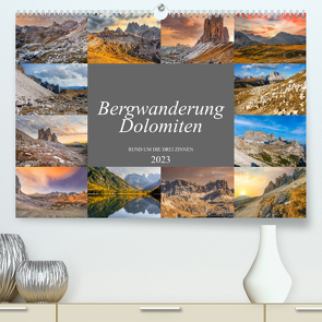 Bergwanderung Dolomiten rund um die Drei Zinnen (Premium, hochwertiger DIN A2 Wandkalender 2023, Kunstdruck in Hochglanz) von Meutzner,  Dirk