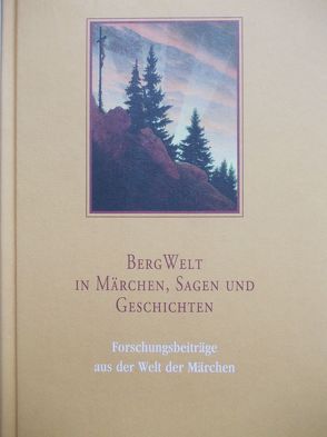 BergWelt – in Märchen, Sagen und Geschichten von Capiaghi,  Caroline, Lox,  Harlinda, Lutkat,  Sabine