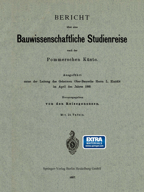 Bericht über eine Bauwissenschaftliche Studienreise nach der Pommerschen Küste von Hagen,  L