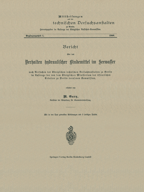 Bericht über das Verhalten hydraulischer Bindemittel im Seewasser von Gary,  M.