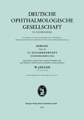 Bericht über die 66. Zusammenkunft in Heidelberg 1964 von Jaeger,  Wolfgang