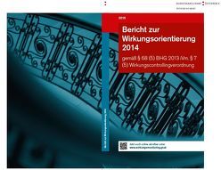 Bericht zur Wirkungsorientierung 2014 von Bundeskanzleramt,  Österreich