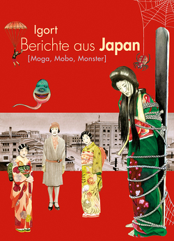 Berichte aus Japan 3 von Alfano,  Myriam, Igort