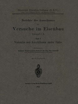 Berichte des Ausschusses für Versuche im Eisenbau von Rudelhoff,  Max