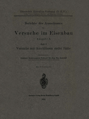 Berichte des Ausschusses für Versuche im Eisenbau von Rudelhoff,  Max