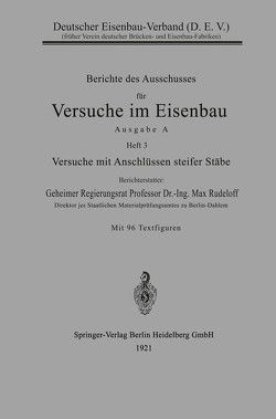 Berichte des Ausschusses für Versuche im Eisenbau von Rudeloff,  Max