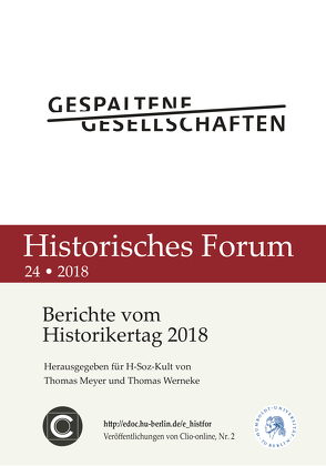 Berichte vom Historikertag 2018 von Meyer,  Thomas, Werneke,  Thomas