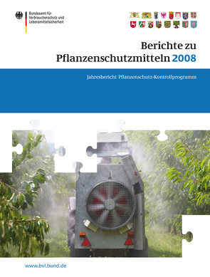 Berichte zu Pflanzenschutzmitteln 2008 von Brandt,  Peter