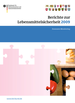 Berichte zur Lebensmittelsicherheit 2009 von Brandt,  Peter