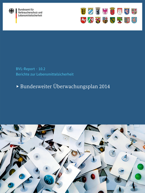 Berichte zur Lebensmittelsicherheit 2014