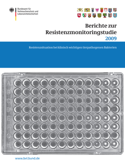 Berichte zur Resistenzmonitoringstudie 2009 von Dombrowski,  Saskia