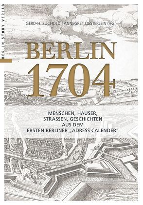 Berlin 1704 von Zuchold,  Gerd H