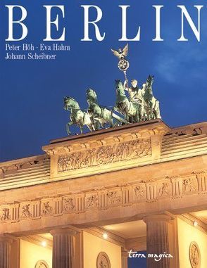 Berlin von Hahm,  Eva, Höh,  Peter, Scheibner,  Johann