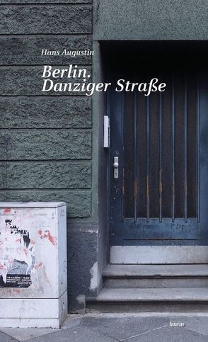 Berlin. Danziger Straße von Augustin,  Hans