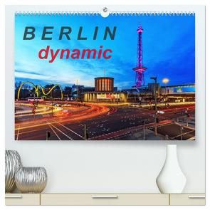 Berlin dynmaic (hochwertiger Premium Wandkalender 2024 DIN A2 quer), Kunstdruck in Hochglanz von Herrmann,  Frank