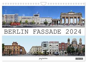 Berlin Fassade (Wandkalender 2024 DIN A4 quer), CALVENDO Monatskalender von Dietrich,  Jörg