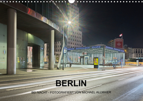 Berlin – fotografiert von Michael Allmaier (Wandkalender 2021 DIN A3 quer) von Allmaier,  Michael