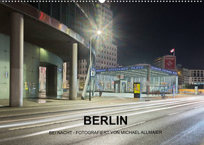 Berlin – fotografiert von Michael Allmaier (Wandkalender 2022 DIN A2 quer) von Allmaier,  Michael