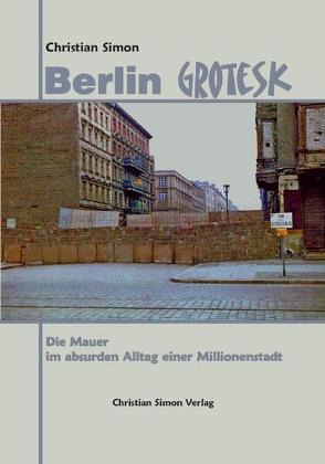 Berlin Grotesk von Simon,  Christian