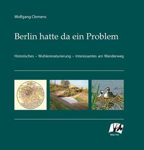 Berlin hatte da ein Problem von Clemens,  Wolfgang