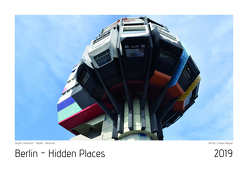 Berlin – Hidden Places 2019 Kalender von Wagner,  Christian