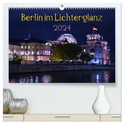 Berlin im Lichterglanz 2024 (hochwertiger Premium Wandkalender 2024 DIN A2 quer), Kunstdruck in Hochglanz von Drews,  Marianne