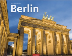 Berlin Kalender 2022 von Haddenhorst,  Michael, Weingarten