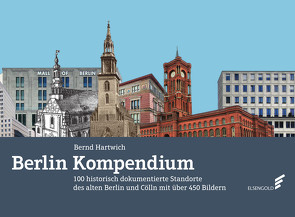 Berlin-Kompendium von Hartwich,  Bernd