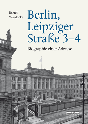 Berlin, Leipziger Straße 3–4 von Wardecki,  Bartek