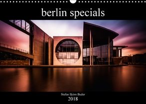 berlin specials (Wandkalender 2018 DIN A3 quer) von Björn Buder,  Stefan