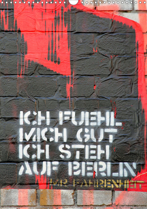 Berlin Street Art (Wandkalender 2021 DIN A3 hoch) von Vogel,  Tobias