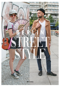 Berlin Street Style von Akstinat,  Björn