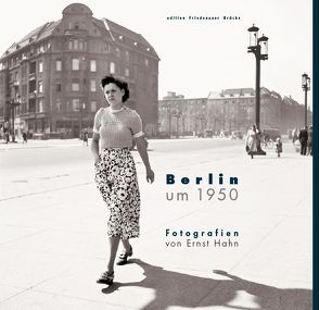 Berlin um 1950 von Ebling,  Hermann, Jaeggi,  Annemarie