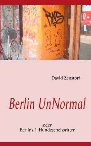 Berlin UnNormal von Zenstorf,  David